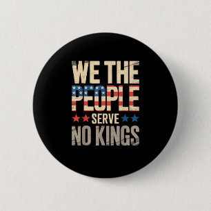 No Kings In America We The People 6 Cm Round Badge