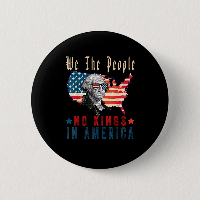 No Kings In America We The People 6 Cm Round Badge (Front)