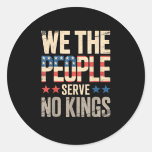 No Kings In America We The People Classic Round Sticker
