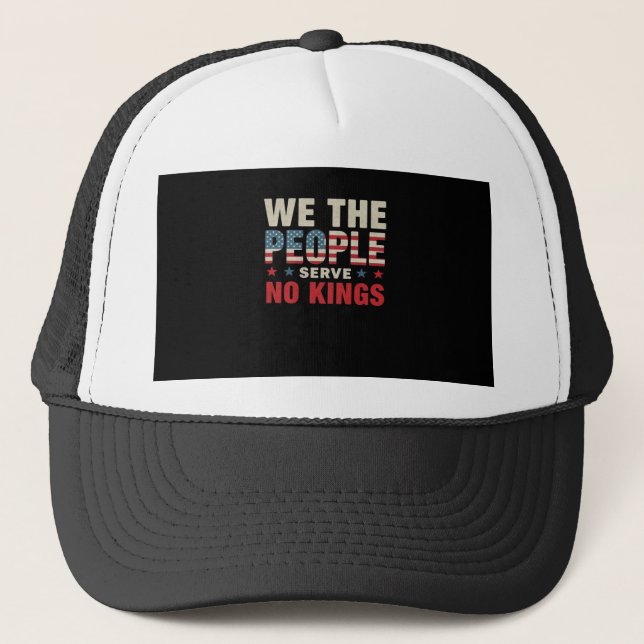 No Kings In America We The People Classic Trucker Hat (Front)