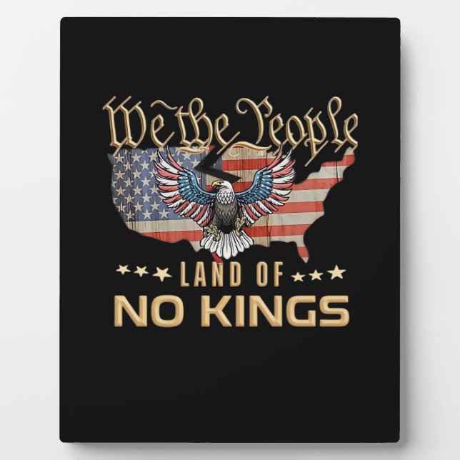 No Kings In America We The People Creative Style Plaque (Front)