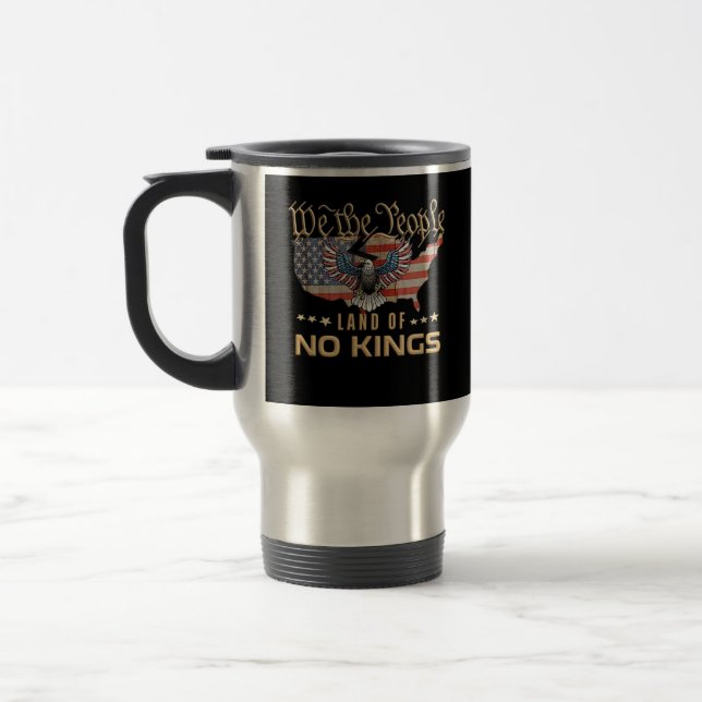 No Kings In America We The People Creative Style Travel Mug (Left)