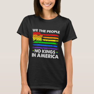 No Kings In America We The People Political Shirt