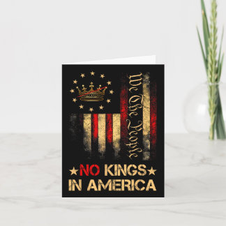 No Kings In America We The People Political Shirt Card