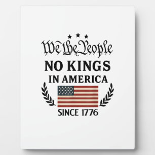 No Kings In America We The People Retro Classic Plaque