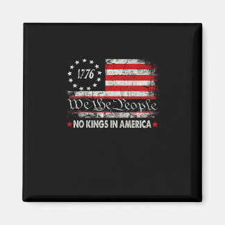No Kings In America We The People Retro Cool Magnet