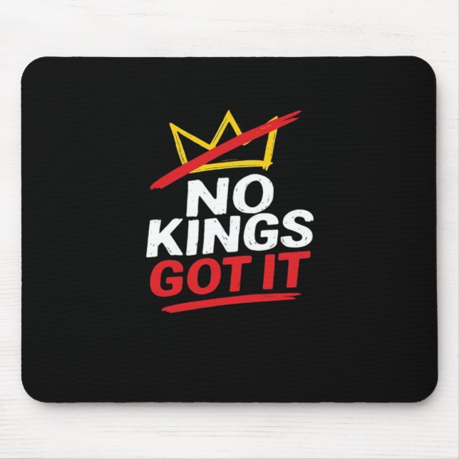 No Kings It Creative Casual Mouse Mat (Front)