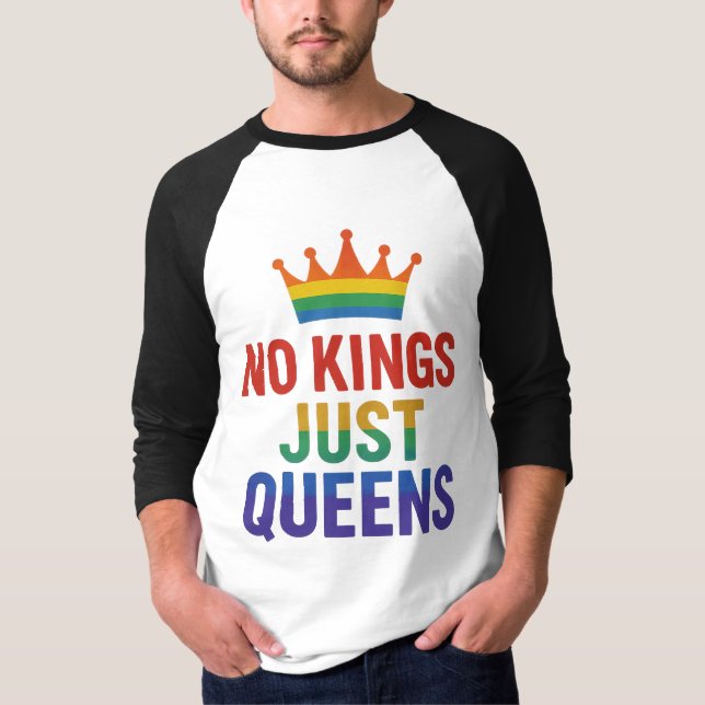 No Kings Just Queens Raglan T-shirt (Front)