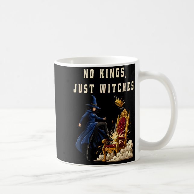 No Kings Just Witches Funny Witchcore Halloween Ar Coffee Mug (Right)