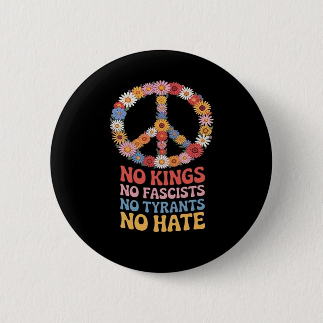 No Kings No Fascists No Tyrants No Hate 6 Cm Round Badge (Front)