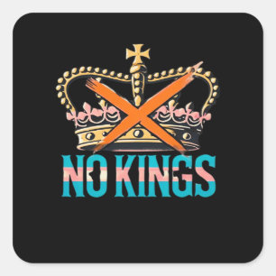 No Kings No Oligarchs  Square Sticker