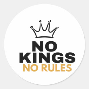 No Kings No Rules Minimal Crown Graphic Design Classic Round Sticker