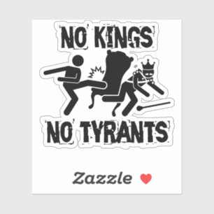 No Kings No Tyrants