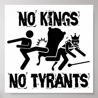 No Kings No Tyrants Poster
