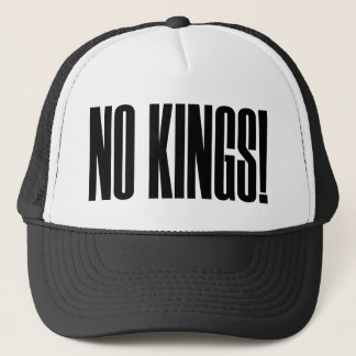 NO KINGS! - nokingstees - Snapback - Trucker Hat