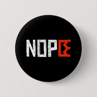 No Kings Nope Protest Sign Horizontal Bold Text 6 Cm Round Badge