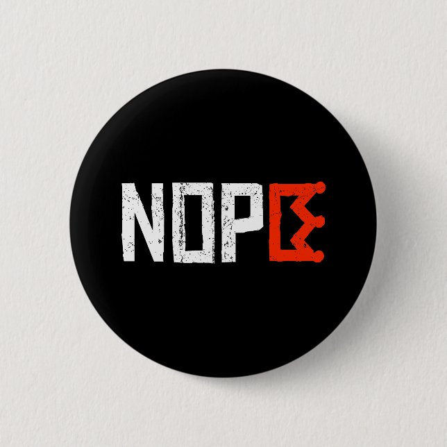 No Kings Nope Protest Sign Horizontal Bold Text 6 Cm Round Badge (Front)