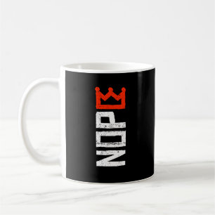 No Kings Nope Protest Sign Horizontal Bold Text Coffee Mug