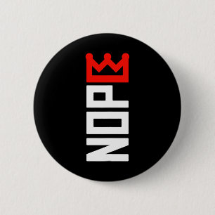 No Kings Protest Sign Vertical  6 Cm Round Badge