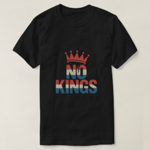 No Kings Protest T-Shirt