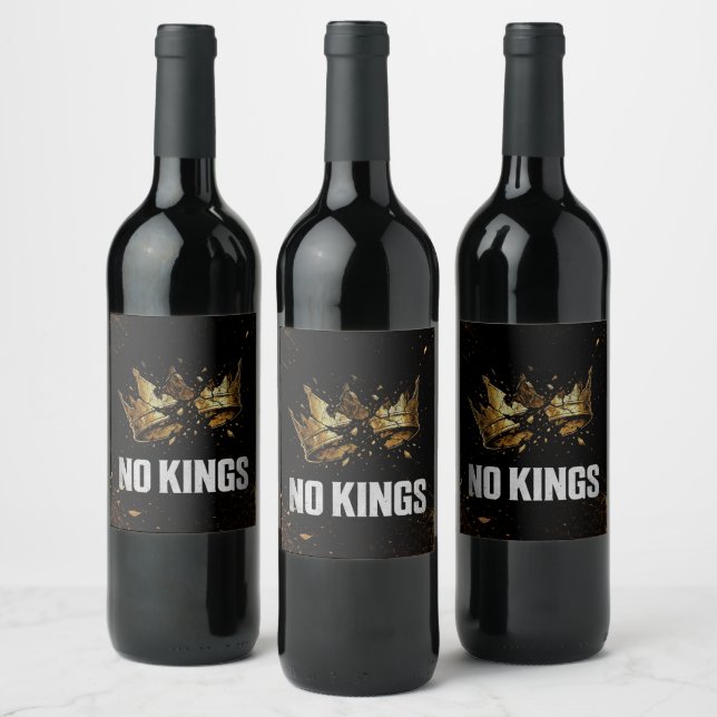 No Kings Protest Wine Label (Bottles)