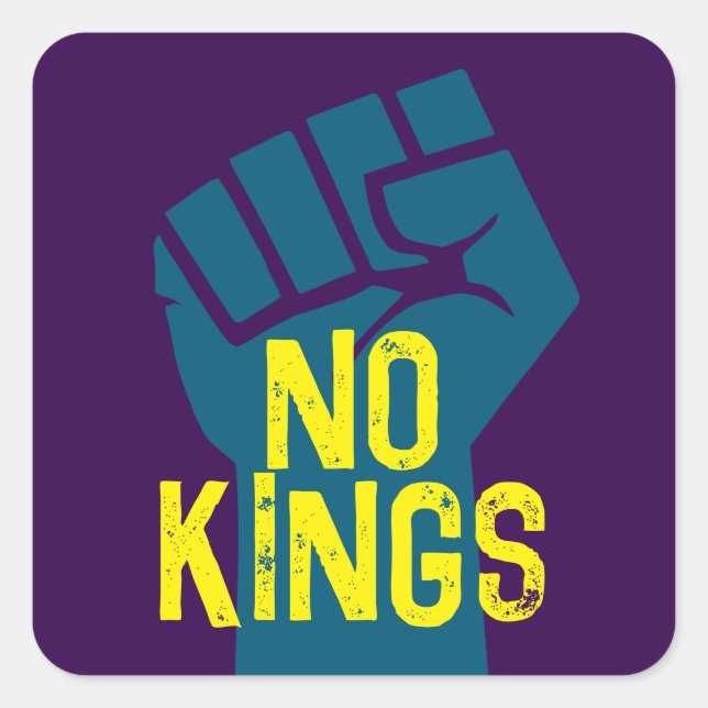 NO KINGS Resist Fist Square Sticker (Front)