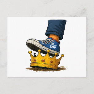 No Kings Shoe On Crown Postcard