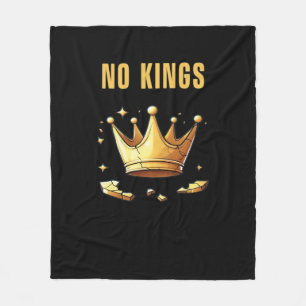 No Kings. Simple Yet Impactful Visual Of A Destroy Fleece Blanket