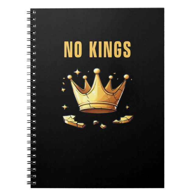 No Kings. Simple Yet Impactful Visual Of A Destroy Notebook (Front)