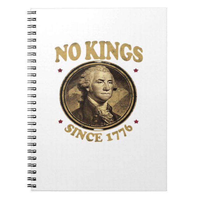 No Kings Since 1776 Classic Notebook (Front)