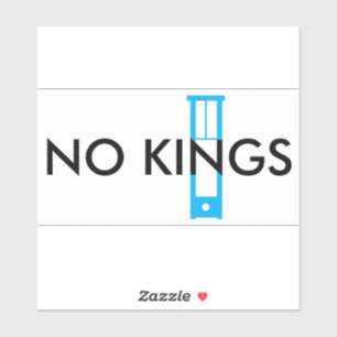 NO KINGS sticker - black text