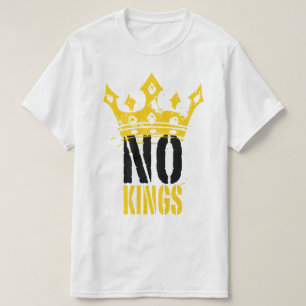 no kings T-Shirt