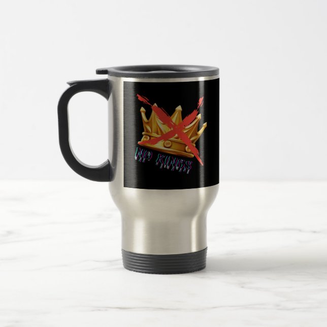 No Kings Trendy Design Travel Mug (Left)