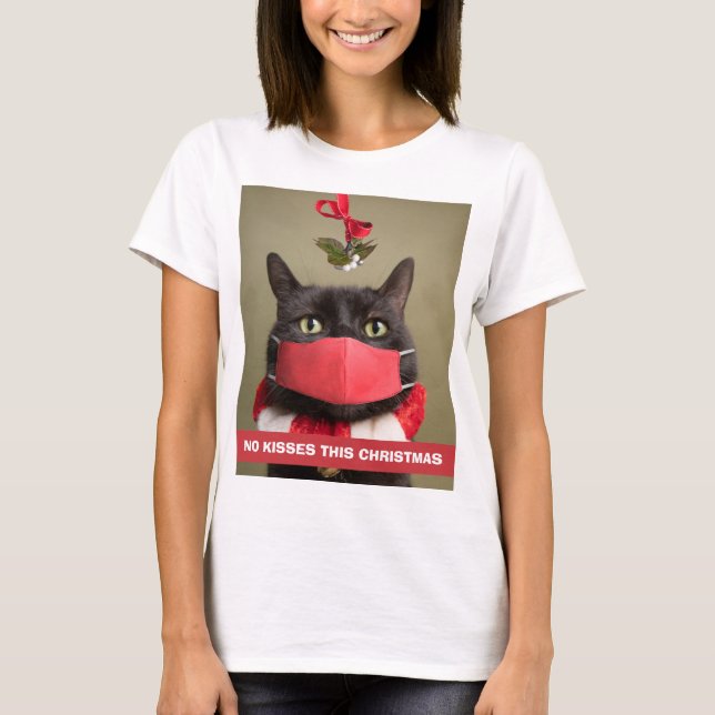 No Kisses This Christmas Cat in Face Mask T-Shirt (Front)