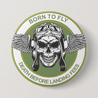 No Landing Fees 7.5 Cm Round Badge