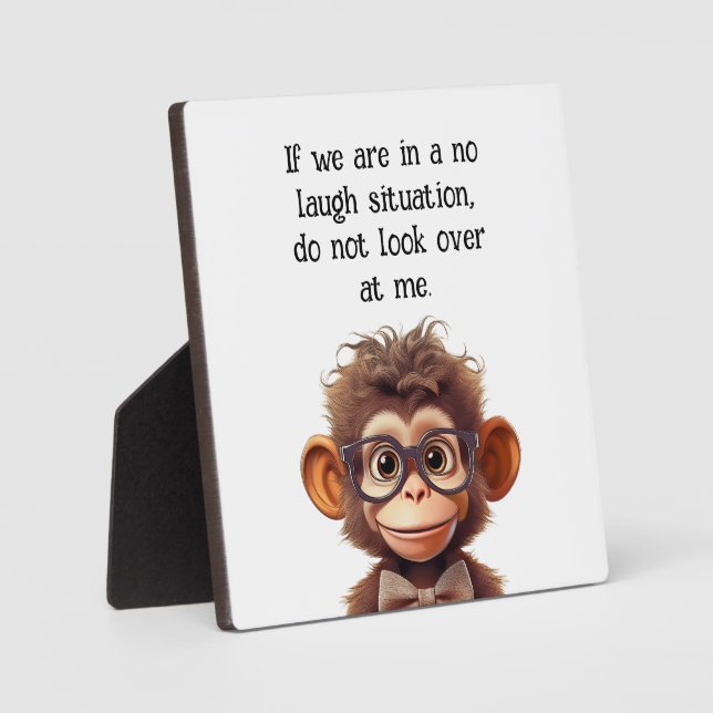 No laugh situation ha ha plaque (Front)