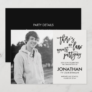 No Law Against Partying Graduation Invitation