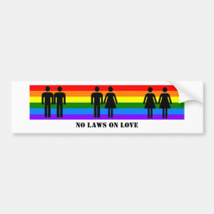 No Laws On Love Bumper Sticker