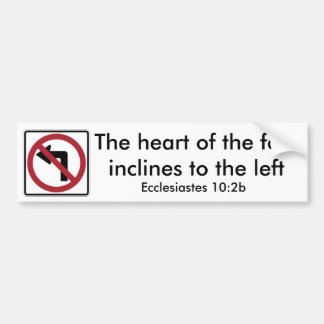 No Left Turn Bumper Sticker