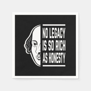 No Legacy Is So Rich Shakespeare Quote Thespian Napkin