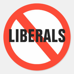 No LIBERALS Stickers