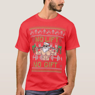 No Lift No Fitness Gift Santa Claus Christmas Body T-Shirt