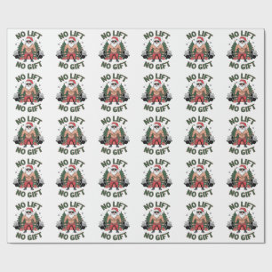 No Lift No Gift Funny Santa Claus Gym Fitness  Wrapping Paper