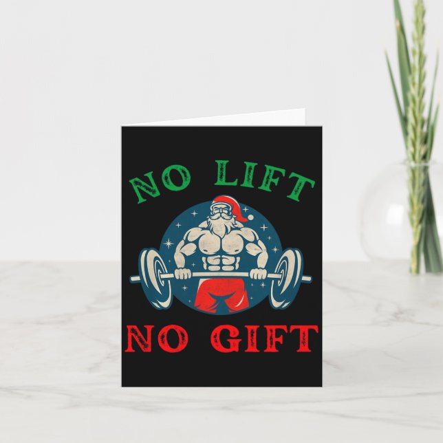 No Lift No Gift Funny Workout Santa Christmas Gym  Card (Front)