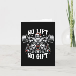 No Lift No Gift Santa Claus Christmas Gym Bodybuil Card