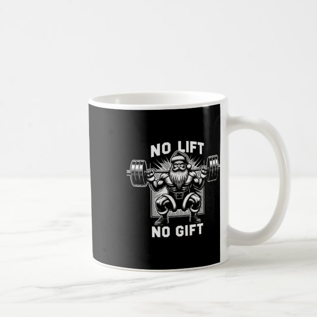 No Lift No Gift Santa Claus Christmas Gym Bodybuil Coffee Mug (Right)