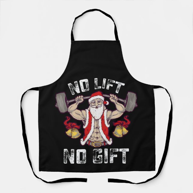 No Lift No Gift Santa Gym Workout Fitness Christma Apron (Front)