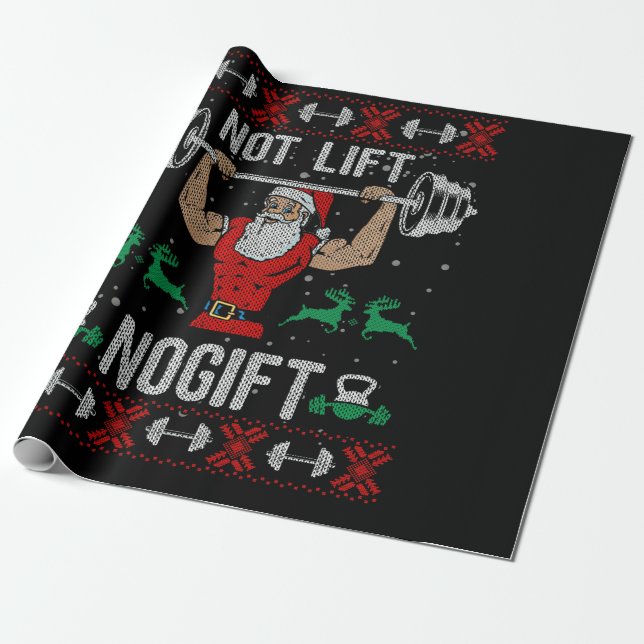 No Lift No Gift Ugly Christmas Sweater Gym Santa Wrapping Paper (Unrolled)