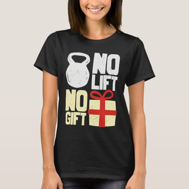 No Lift No  Ugly Christmas Santa Gym Workout Graph T-Shirt (Front)