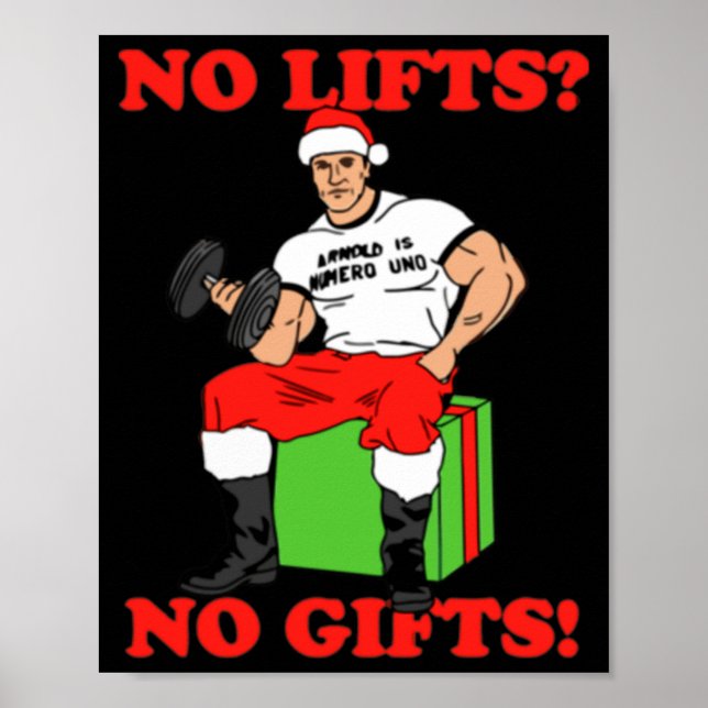 No Lifts No Arnold Schwarzenegger Christma  Poster (Front)